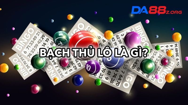 Bạch Thủ Lô Là Gì? Cách Chơi Một Số Ăn Cả Cực Gắt 2 Bet thủ muốn thử thách chơi lô bạch thủ chỉ được chọn 1 con số duy nhất để đặt cược