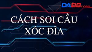 soi cầu xóc đĩa