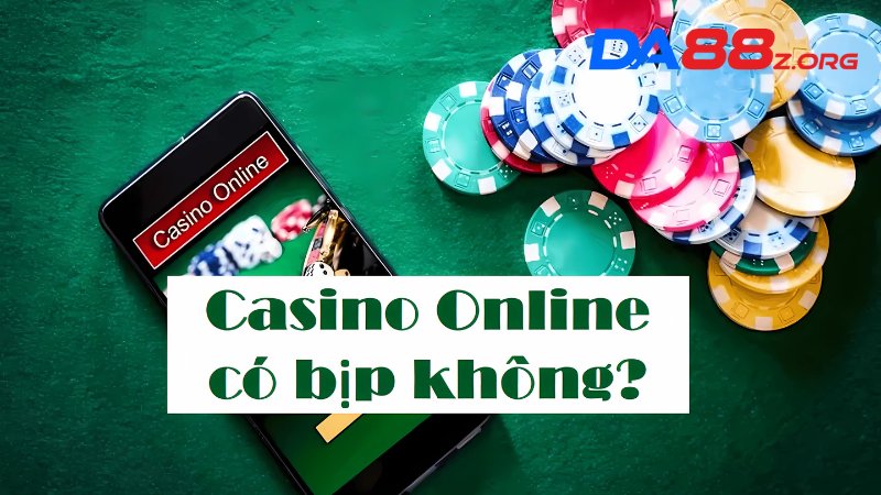 Casino Trực Tuyến Có Gian Lận Không? Da88 Tiết Lộ Sự Thật 3 Casino trực tuyến kém uy tín có thể xảy ra tình trạng gian lận
